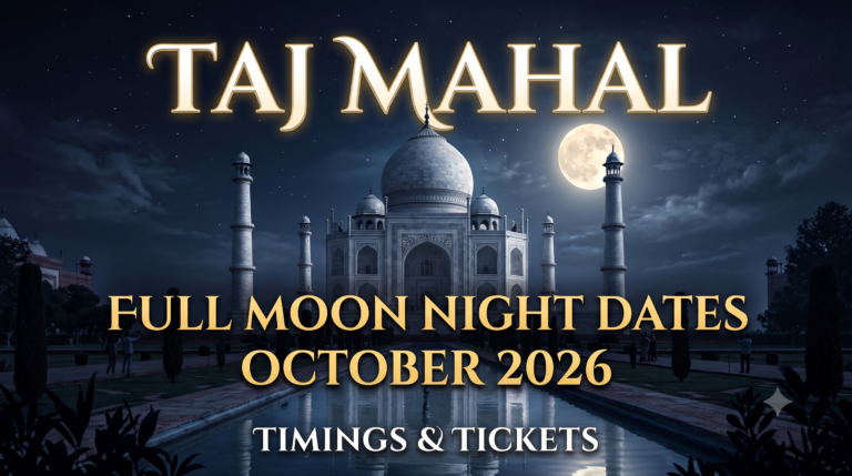 Taj Mahal Full Moon Night Dates 2026